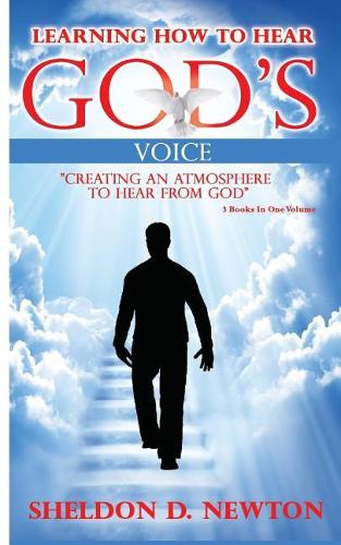 Learning How To Hear God's Voice