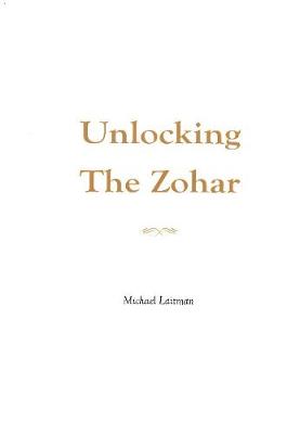 Unlocking the Zohar