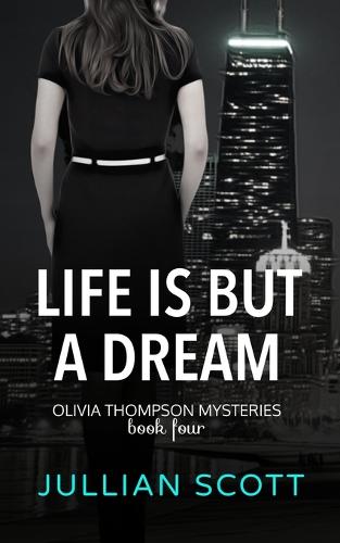 Life is But a Dream
