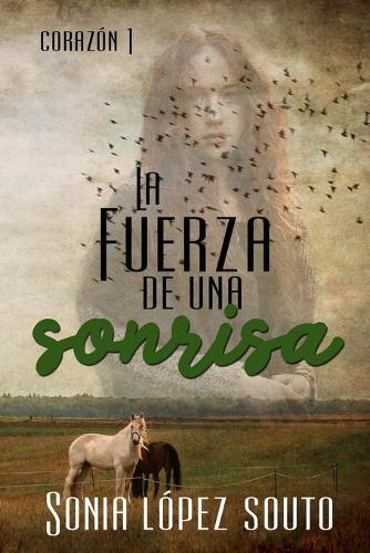 La fuerza de una sonrisa