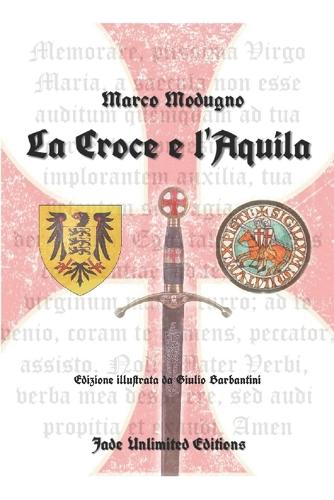 La croce e l'aquila