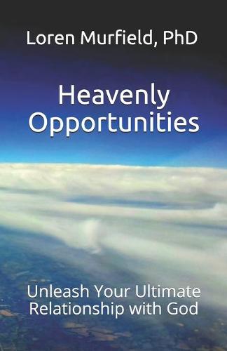 Heavenly Opportunities