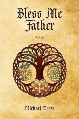 Bless Me Father