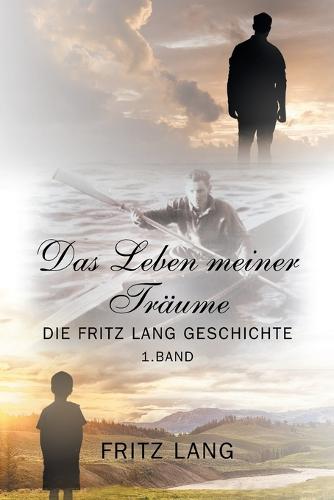 Das Leben meiner Träume