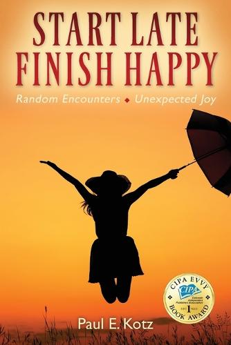 Start Late, Finish Happy