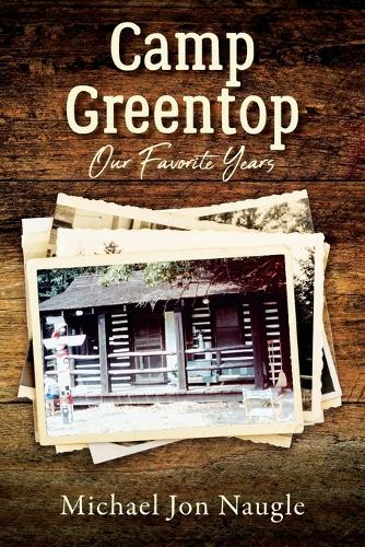 Camp Greentop