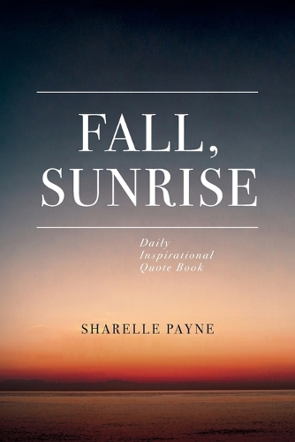 Fall, Sunrise