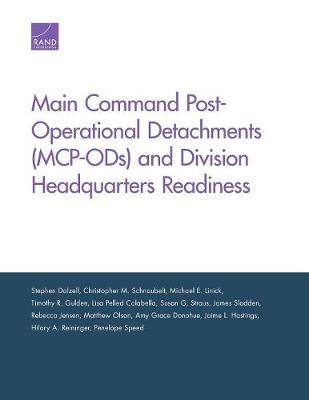 Main Command Post-Operational Detachments (McP-Ods) and Division Headquarters Readiness