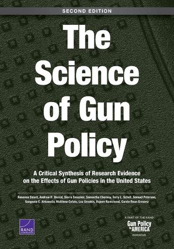 The Science of Gun Policy