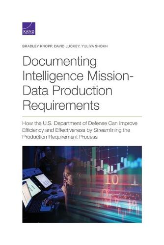 Documenting Intelligence Mission-Data Production Requirements