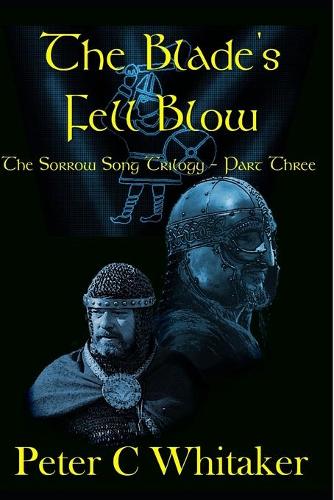 The Blade's Fell Blow