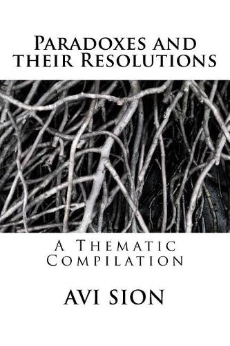 Paradoxes and their Resolutions