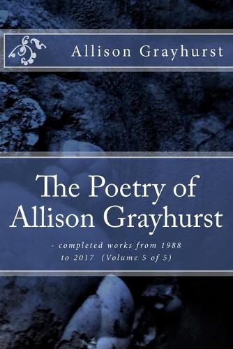 The Poetry of Allison Grayhurst