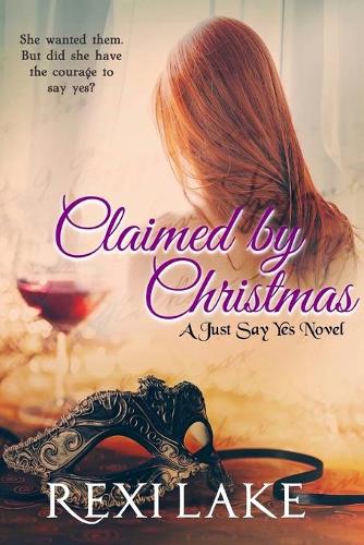 Claimed by Christmas