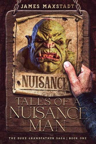 Tales of a Nuisance Man