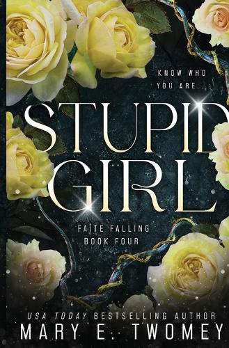 Stupid Girl