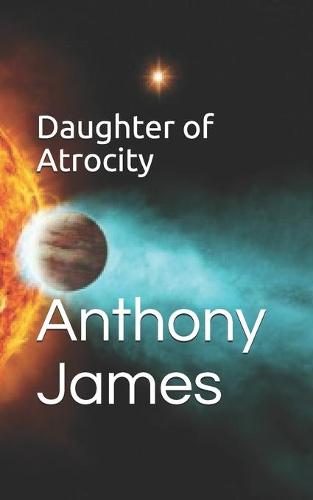 Daughter of Atrocity