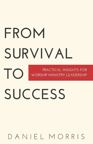 From Survival to Success