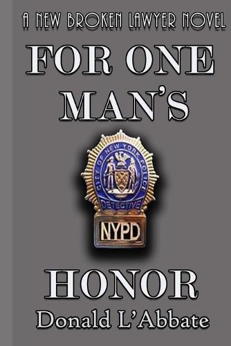 For One Man's Honor