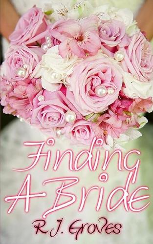 Finding a Bride