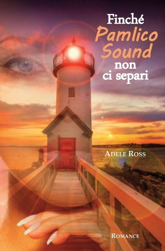 Finché Pamlico Sound non ci separi
