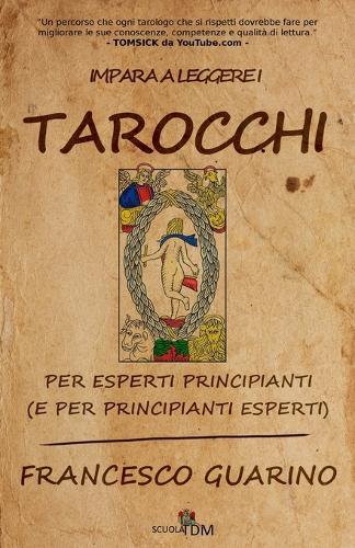 Impara a leggere i Tarocchi