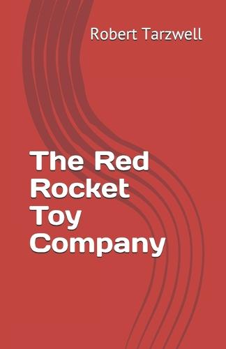 The Red Rocket Toy Company