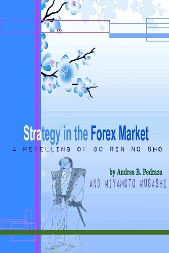 Strategy in the Forex Market
