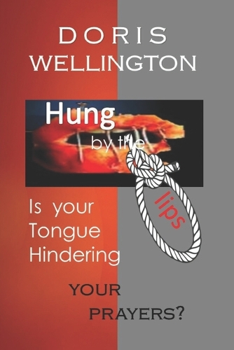 Hung by the Lips