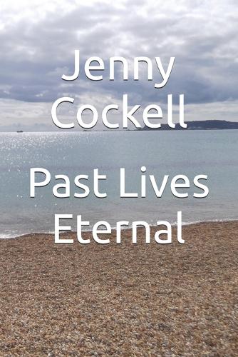 Past Lives Eternal
