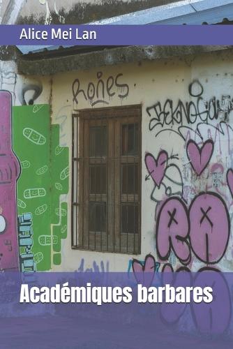 Académiques barbares