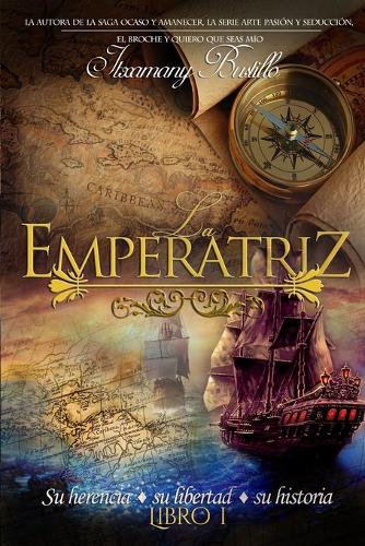 La Emperatriz (libro 1)