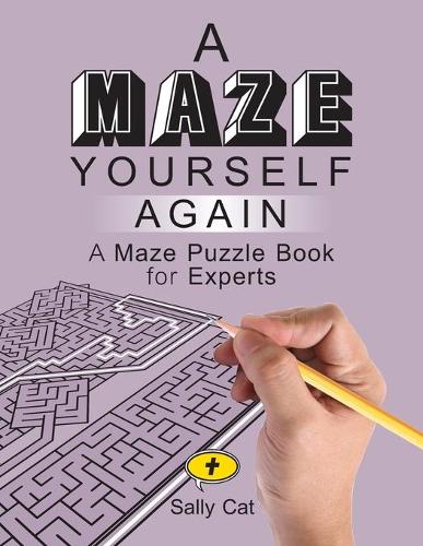 A Maze Yourself Again