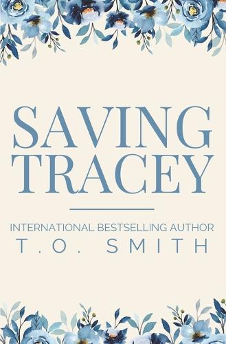Saving Tracey