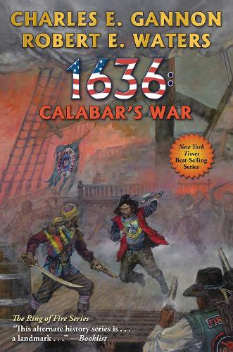 1636: Calabar's War Volume 30