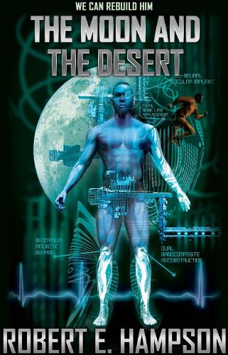 The Moon and the Desert Volume 1