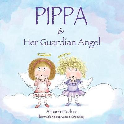 Pippa & Her Guardian Angel