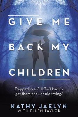 Give Me Back My Children