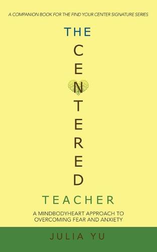 The Centered Teacher