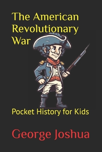 The American Revolutionary War