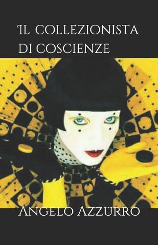Il collezionista di coscienze