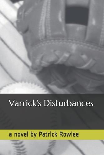 Varrick's Disturbances