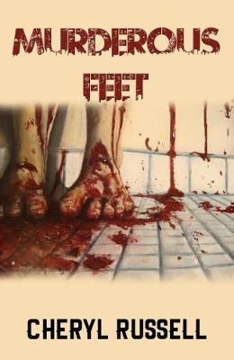 Murderous Feet