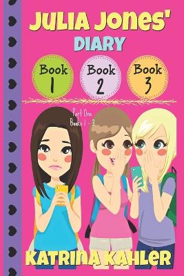 Julia Jones' Diary - Part One