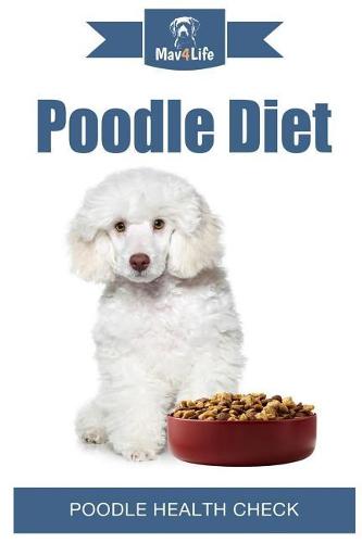 Poodle Diet