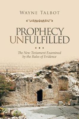 Prophecy Unfulfilled
