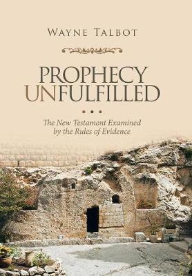 Prophecy Unfulfilled