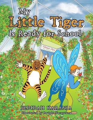 My Little Tiger Is Ready for School