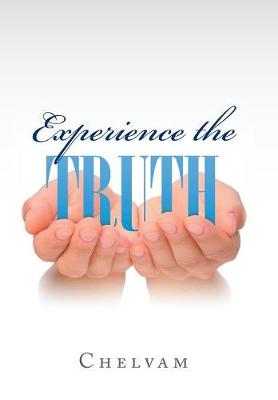 Experience the Truth