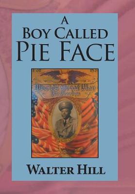 A Boy Called Pie Face